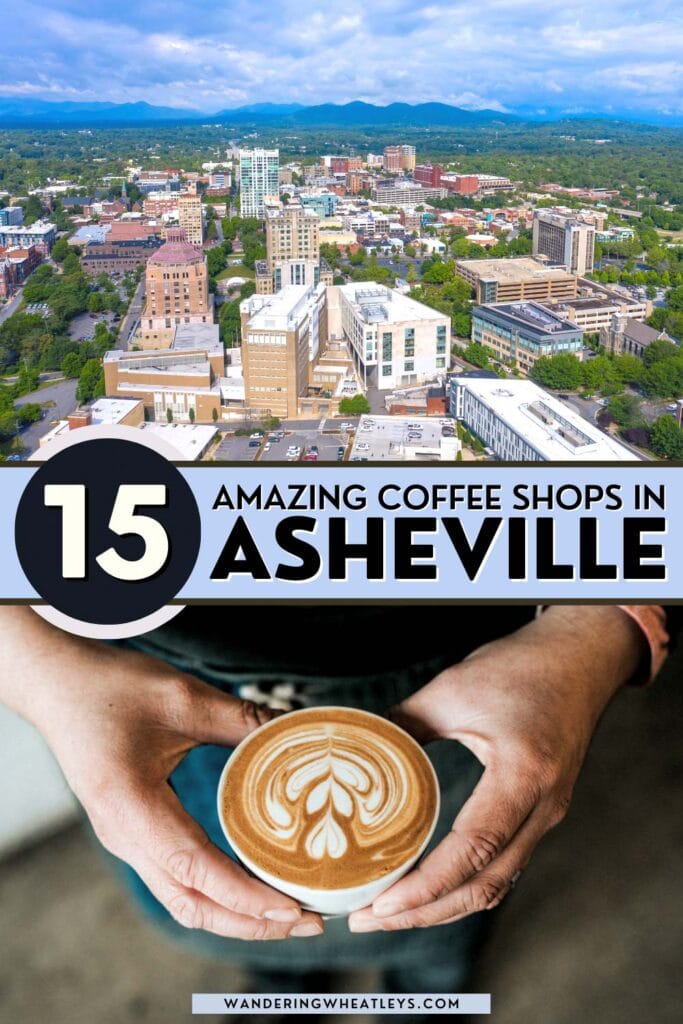 Best Coffee Shops in Asheville, NC