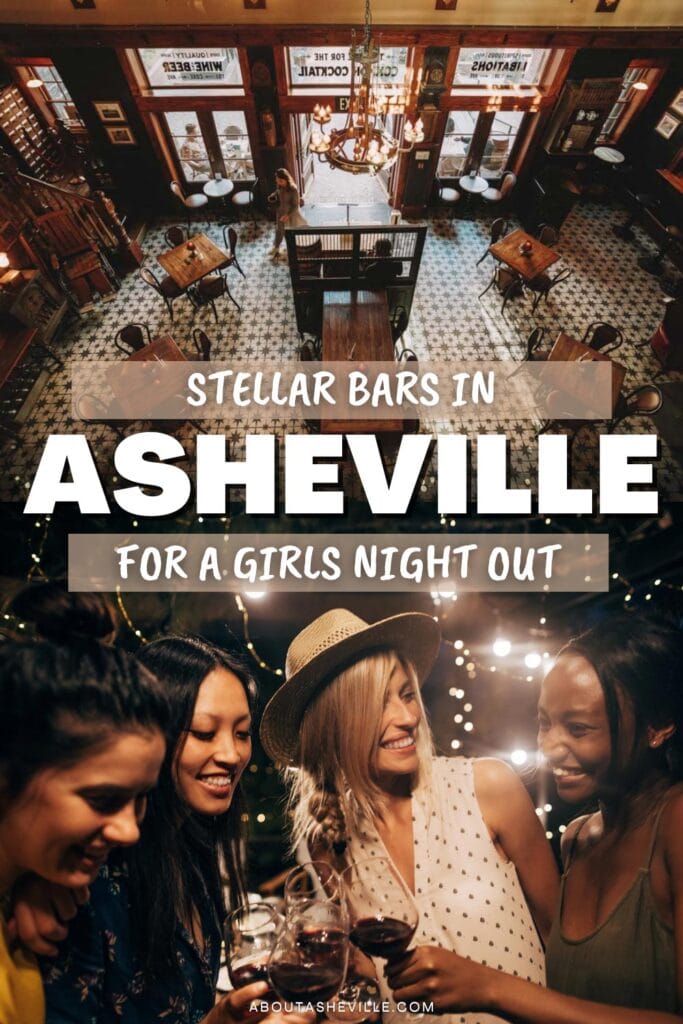 Best Bars in Asheville, NC for a Girls' Night Out