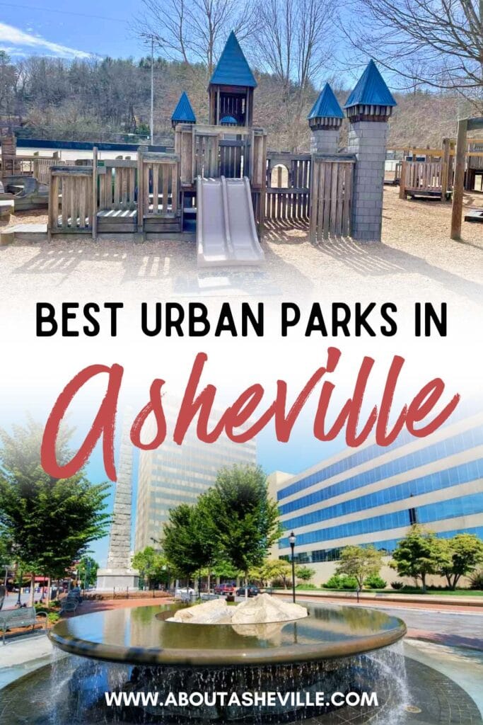 Best Urban Parks in Asheville, NC