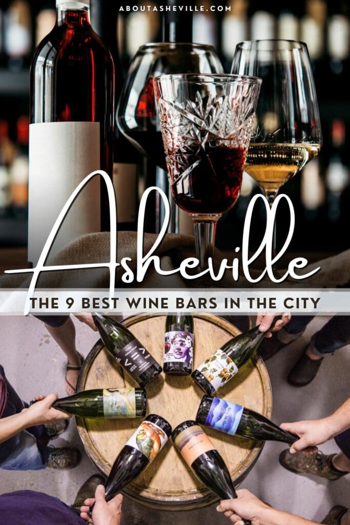 Best Wine Bars in Asheville, NC