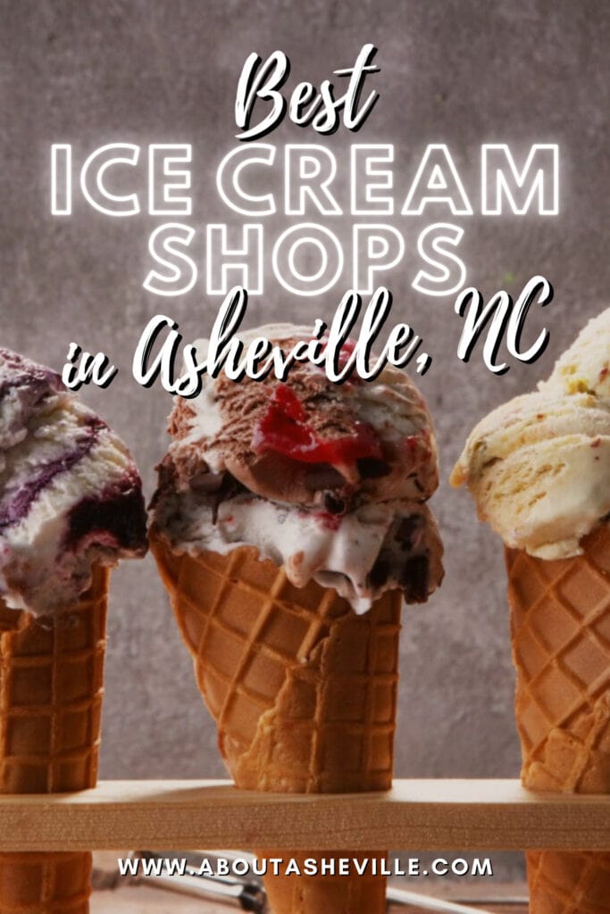 Best Ice Cream Shops in Asheville, NC