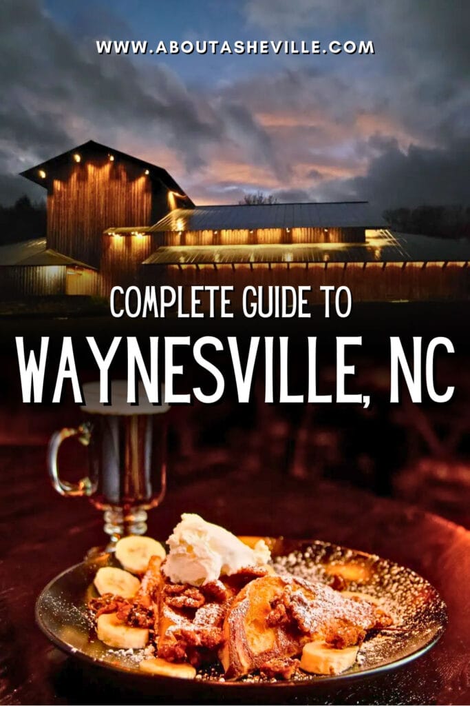 Complete Guide to Waynesville, NC