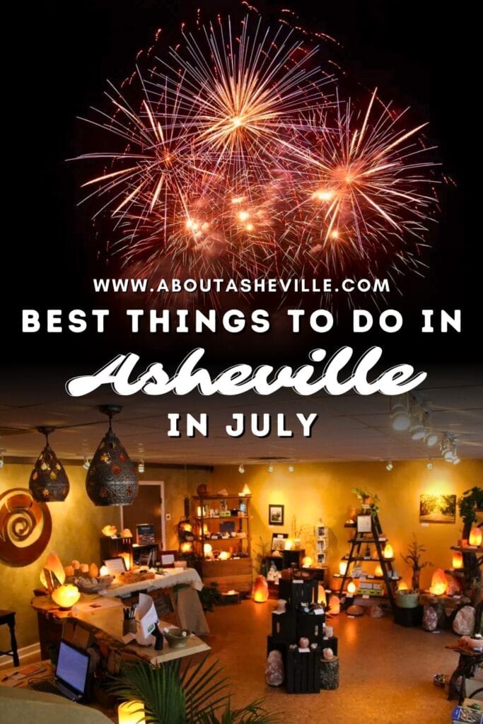 Best Things to do in Asheville in July