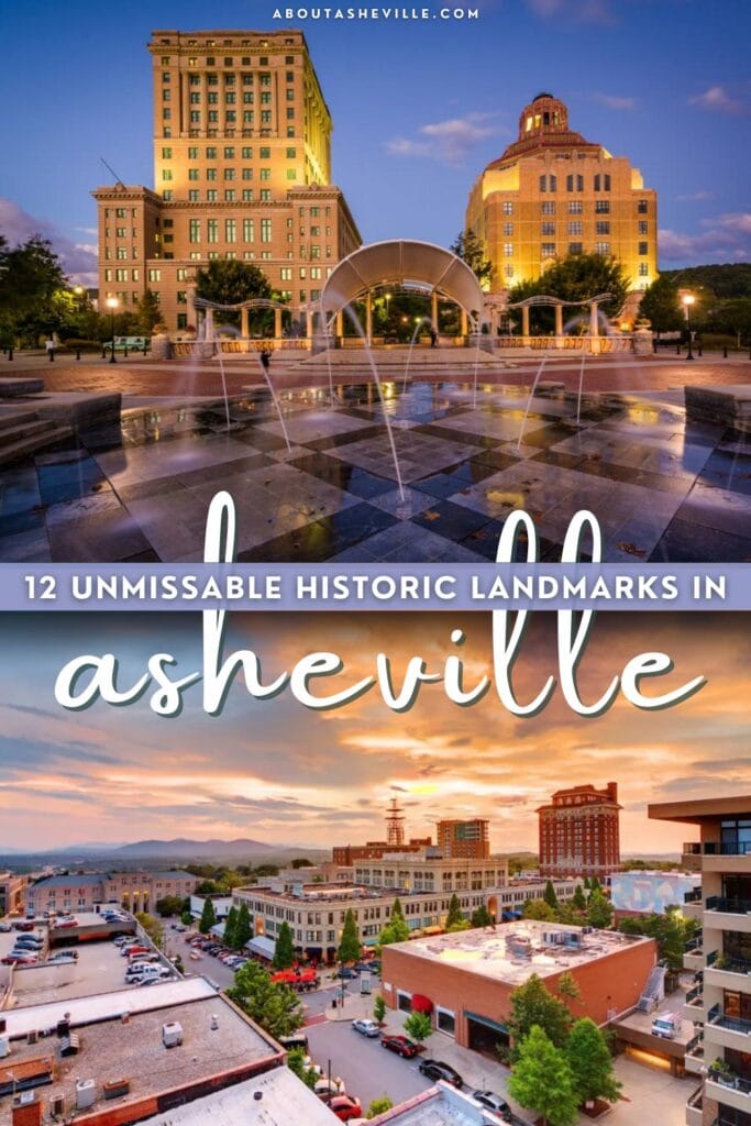 Top Historic Landmarks in Asheville, NC