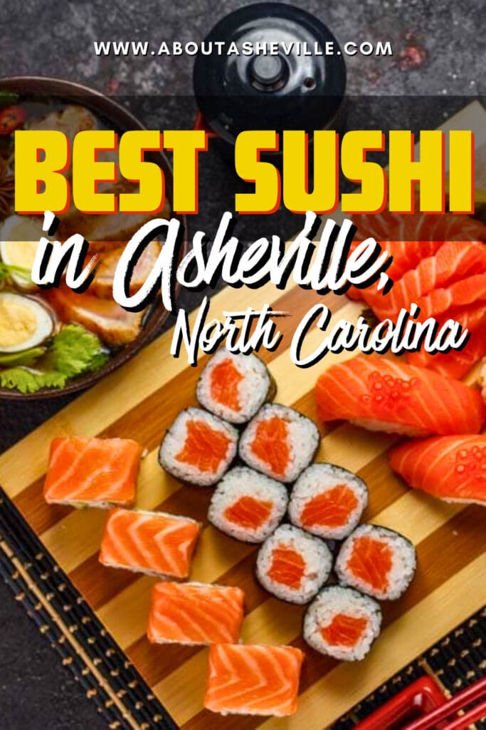 Best Sushi Restaurants in Asheville, NC