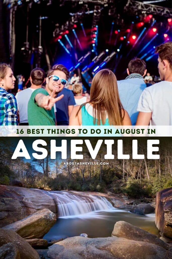 Best Things to do in Asheville in August