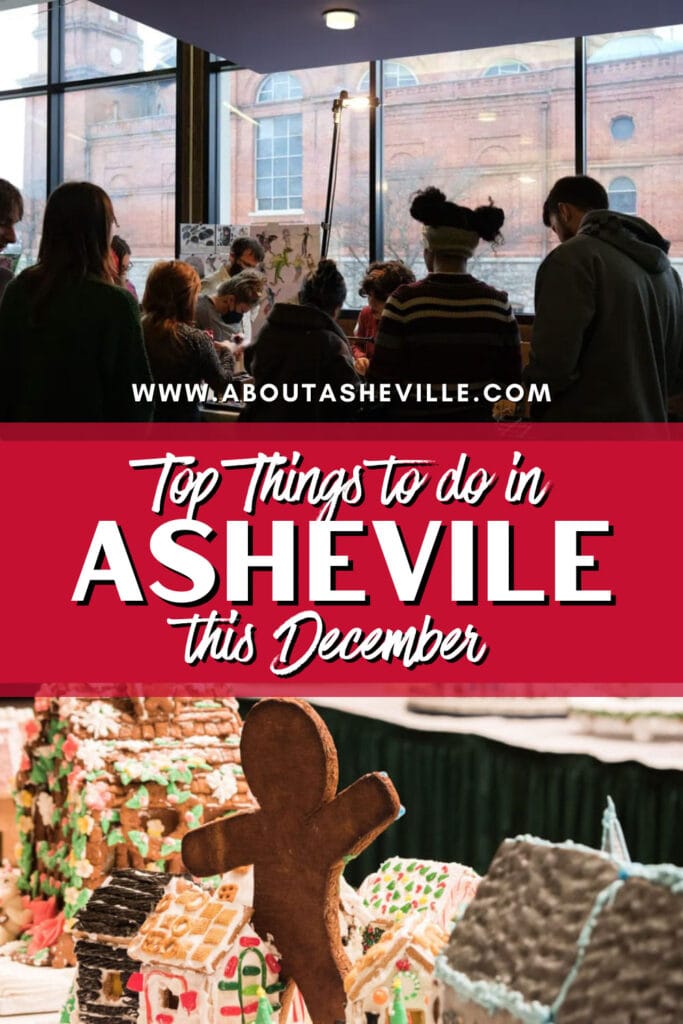 Best Things to do in Asheville in December