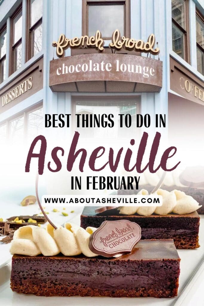 Best Things to do in Asheville in February