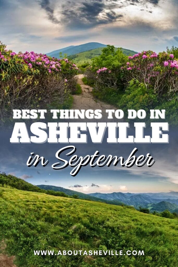 Best Things to do in Asheville in September