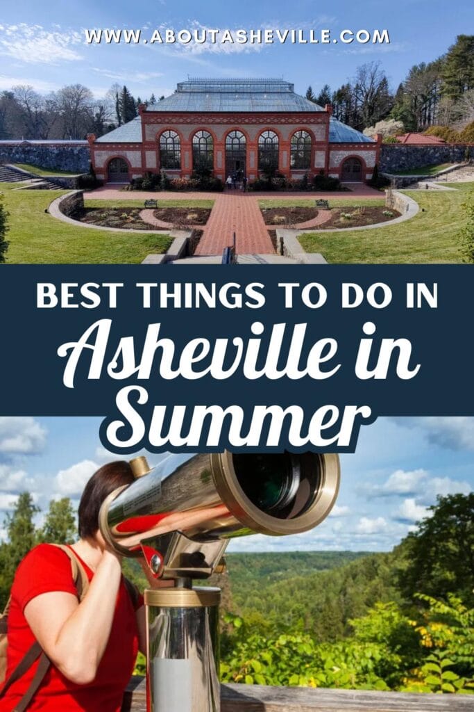 Best Things to do in Asheville in Summer