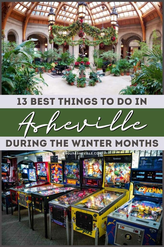 best things to do in asheville in the winter pinterest 2