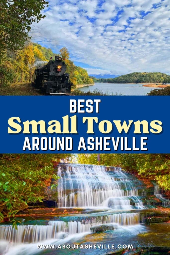 Best Small Towns Around Asheville, NC
