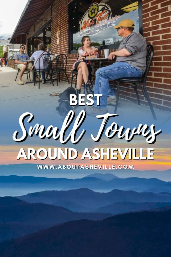 Best Small Towns Around Asheville, NC