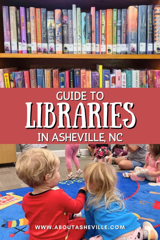 Guide to Libraries in Asheville, North Carolina