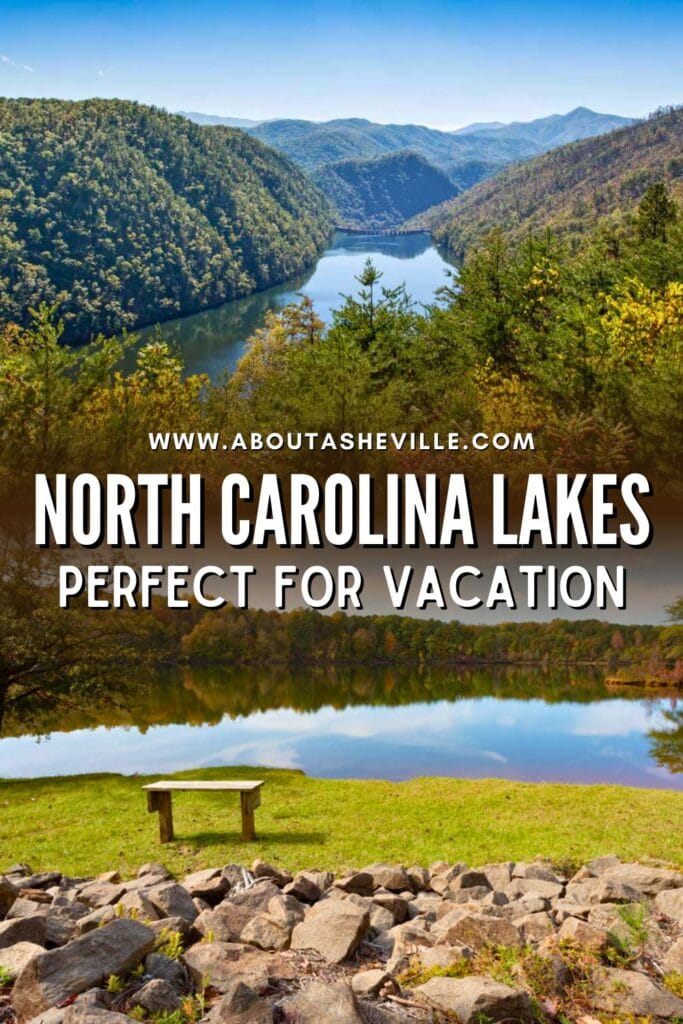 North Carolina Lakes Perfect for Vacation
