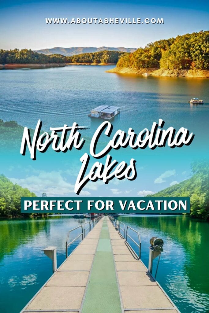 North Carolina Lakes Perfect for Vacation