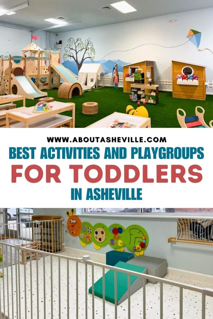 Best Activities and Playgroups for Toddlers in Asheville