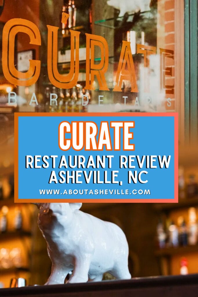 Curate Restaurant Review in Asheville, NC