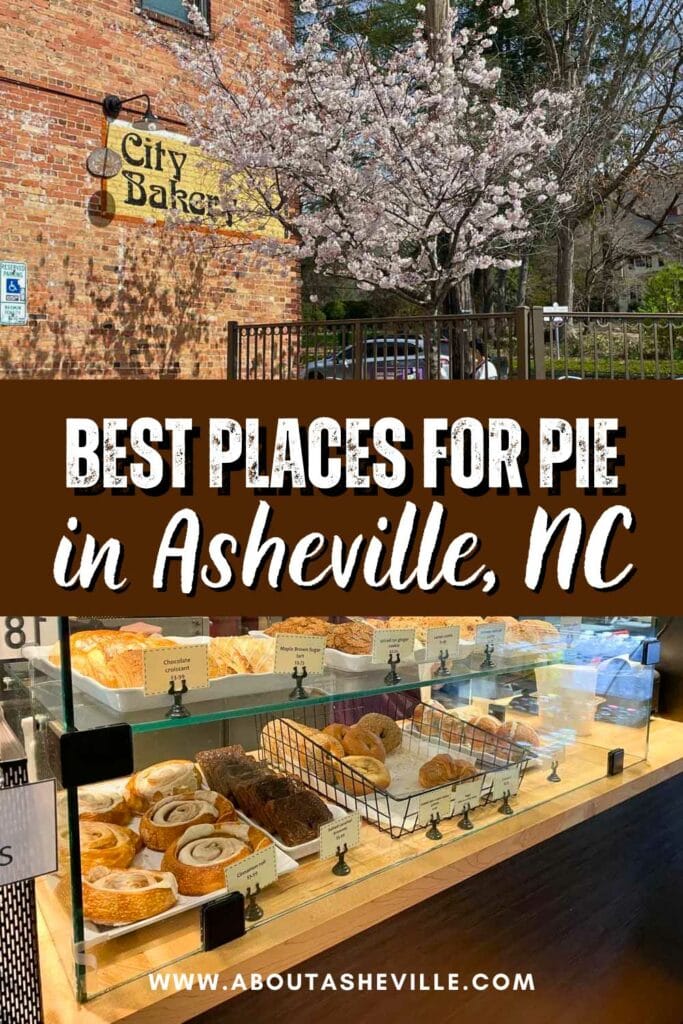 Best Pie Places in Asheville, NC