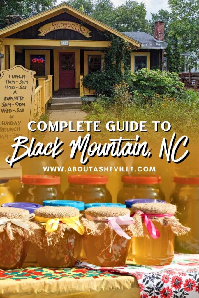 Complete Guide to Black Mountain, NC