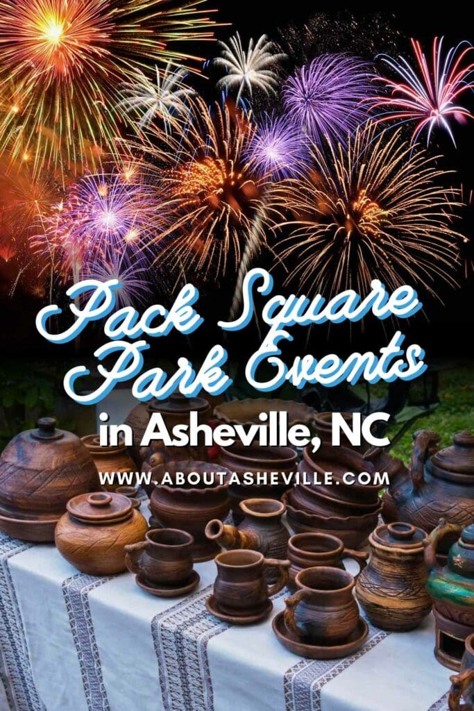 Pack Square Park Events in Asheville, NC