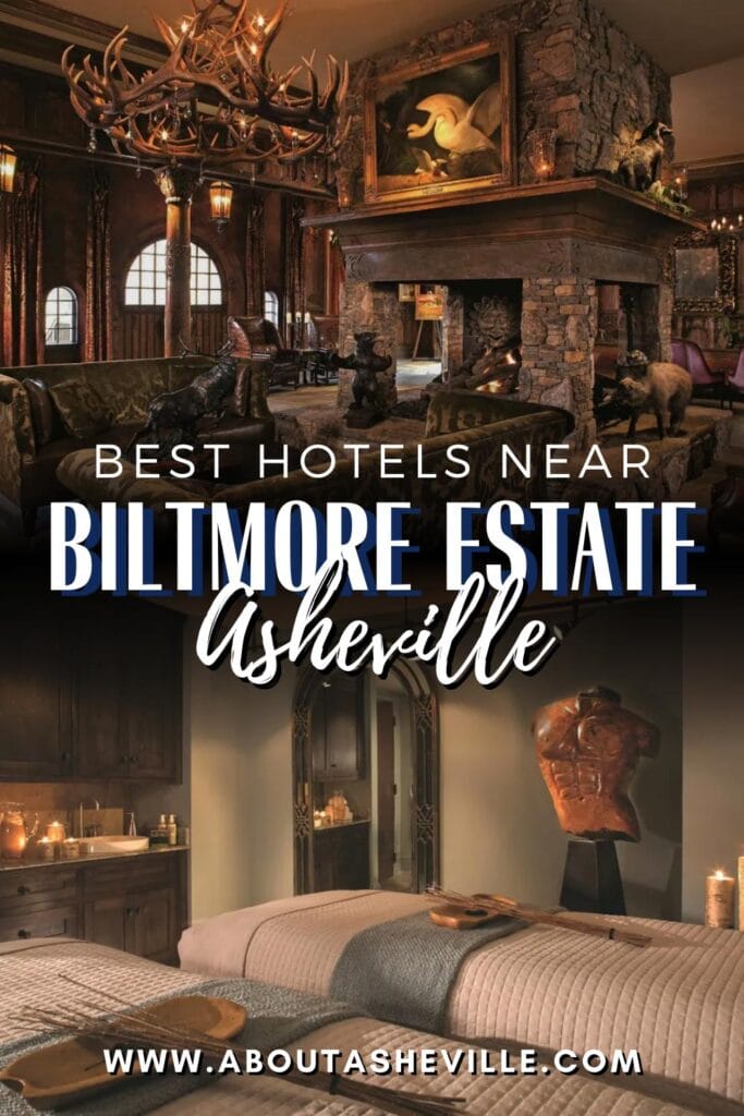 Best Hotels Near Biltmore Estate, Asheville, NC