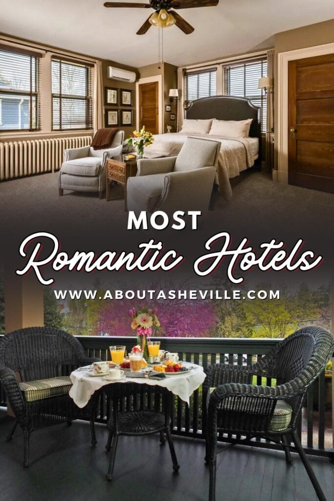 Most Romantic Hotels in Asheville, NC